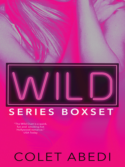 Title details for Wild Duet Bookset by Colet Abedi - Available